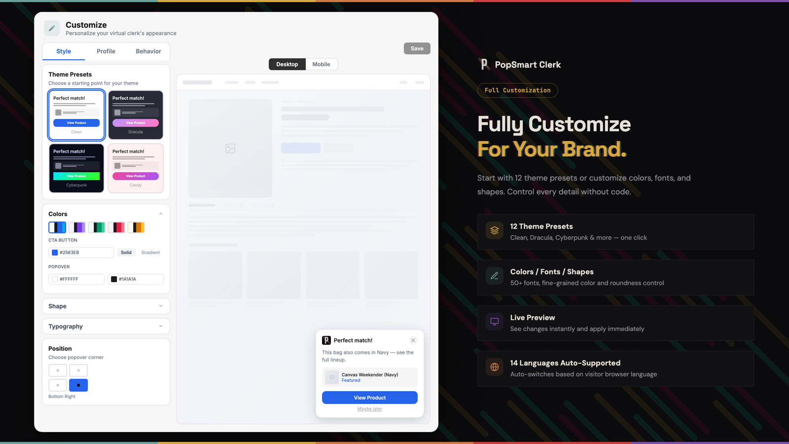 PopSmart Clerk customization: theme presets, colors, fonts, and shapes, with a live store preview, plus 8 presets, 24+ fonts, and full color control.