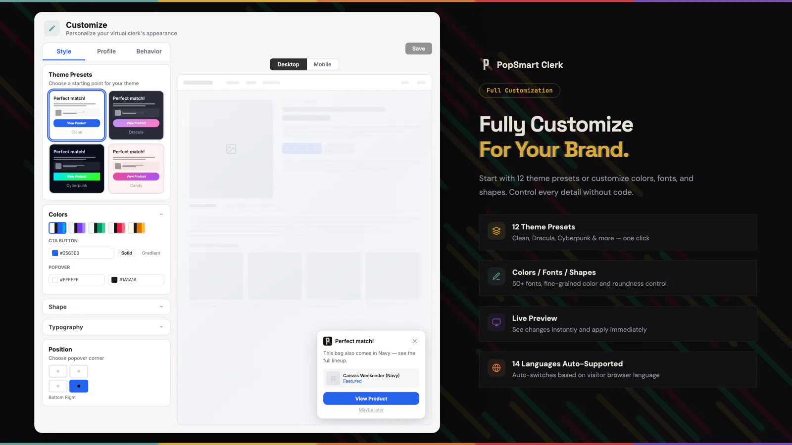 PopSmart Clerk customization: theme presets, colors, fonts, and shapes, with a live store preview, plus 8 presets, 24+ fonts, and full color control.